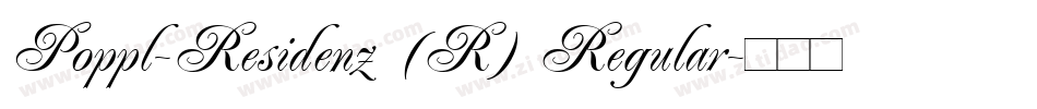 Poppl-Residenz (R) Regular字体转换